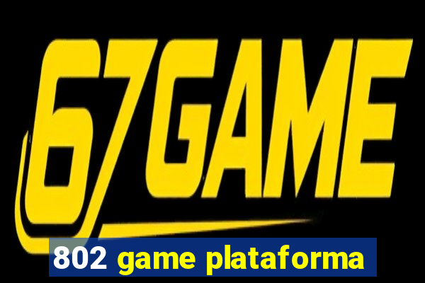 802 game plataforma